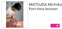 MATSUDA Michiko Part-time lecturer